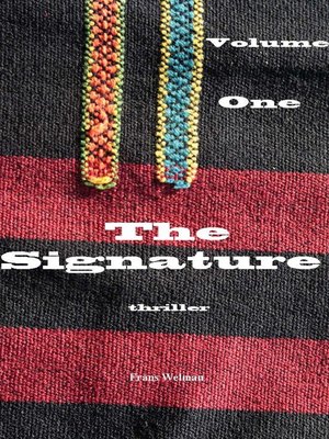 cover image of The Signature--Volume I